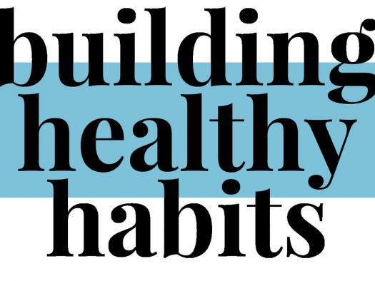 Building Healthier Habits with Technology